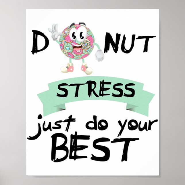 Stress Just Do Your Best Teacher Test Day Tee  Poster (Front)