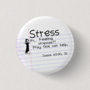 Stress Pin...with verse 3 Cm Round Badge