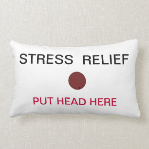 Stress Relief Put Head Here Pillow