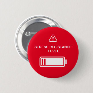 Stress Resistance Level Minimalistic Monochrome 6 Cm Round Badge