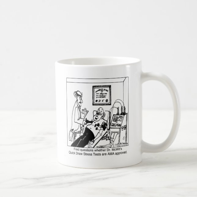 Stress Tests Not Approved by the AMA Coffee Mug (Right)