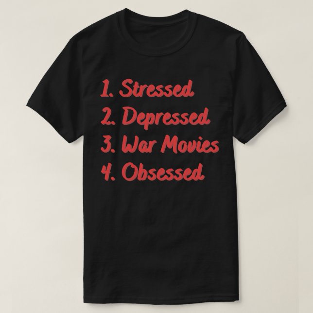 Stressed DepressedObsessed T-Shirt (Design Front)