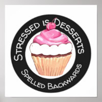Stressed Is Desserts Spelled Backwards Funny Quote