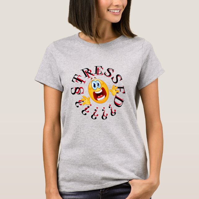 STRESSED! SMILE T-Shirt (Front)