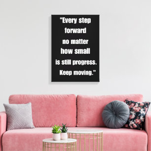 "Stretched Canvas Print – Motivational Quote: Ever