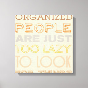 Stretched canvas print with funny quote