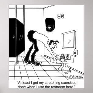 Stretching Exercises in a Restroom Poster