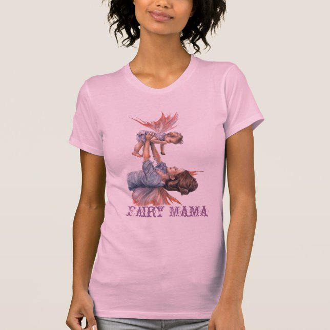 Stretching Her Wings - Fairy Mama Shirt (Front)