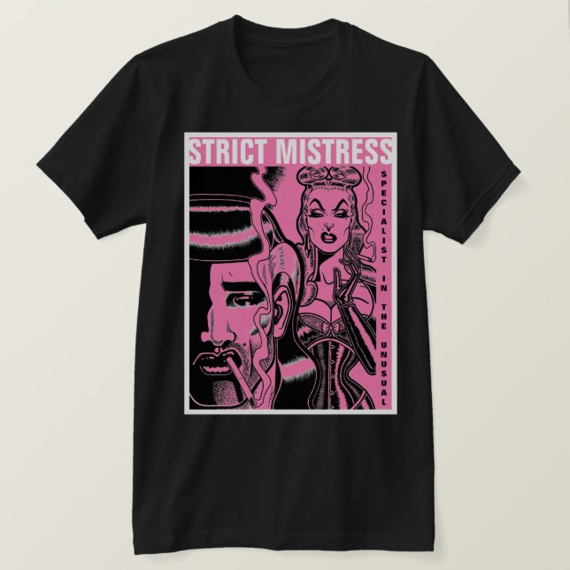 Strict Mistress  T-Shirt (Design Front)