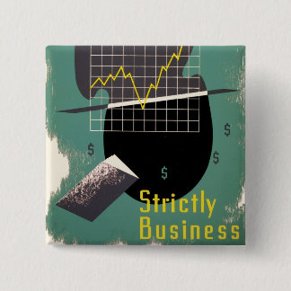 Strictly Business 15 Cm Square Badge