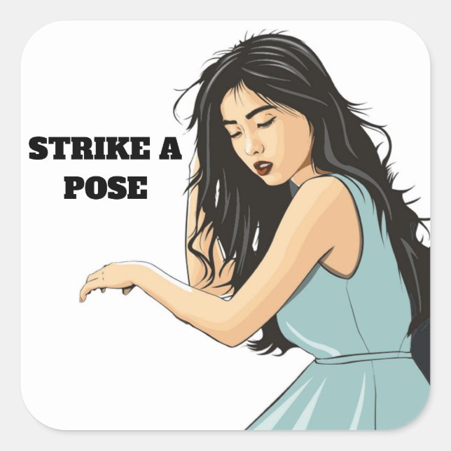 STRIKE A POSE SQUARE STICKER (Front)