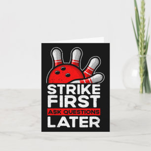 Strike - Bowler Bowling Ball Funny Bowling Card