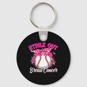 Strike Out Breast Cancer Awareness Baseball Fighte Key Ring