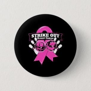 Strike Out Breast Cancer Awareness Bowling Fighter 6 Cm Round Badge