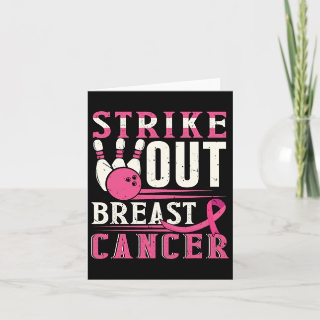 Strike Out Breast Cancer Awareness Bowling Strike  Card (Front)