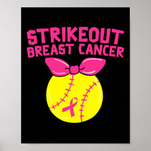 Strike Out Breast Cancer Awareness Softball Fighte Poster