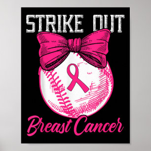 Strike Out Breast Cancer Baseball Breast Cancer Aw Poster