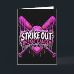 Strike Out Breast Cancer Baseball Softball Drip Ho Card<br><div class="desc">Strike Out Breast Cancer Baseball Softball Drip Home Plate</div>