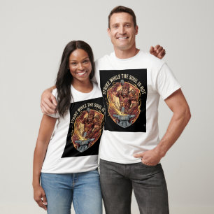 Strike While The Soul Is Hot T-Shirt