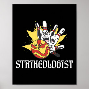 Strikeologist Bowling Team Bowler Poster