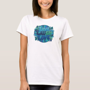 Striking LIVE LAUGH LOVE 2D Fashion Print T-Shirt