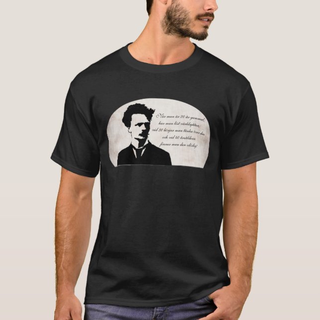 Strindberg Quote, 20 T-Shirt (Front)