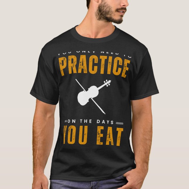 String Along with Violin Practice Tee  A Playful  (Front)
