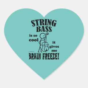 String Bass, Brain Freeze Heart Sticker