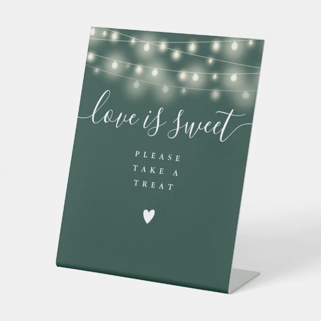 String Lights Emerald Green Love Is Sweet Favor  Pedestal Sign (Front)
