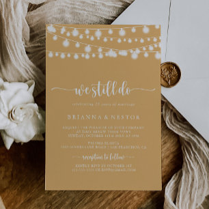 String Lights Yellow We Still Do Vow Renewal   Invitation