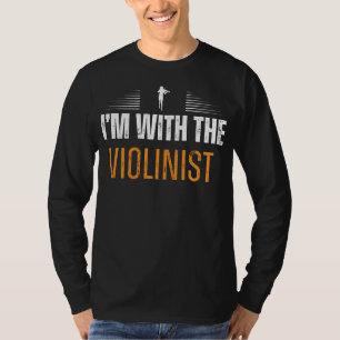 String Serenade: Im with the Violinist Tee - Music
