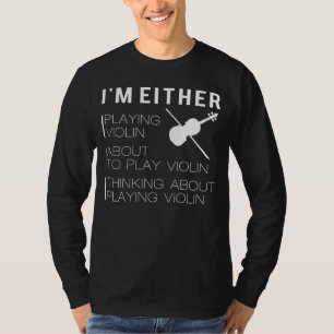 Strings and Giggles: Funny Violin T-Shirt