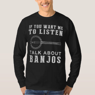 Strings of Humour - If you want me to listen, talk T-Shirt