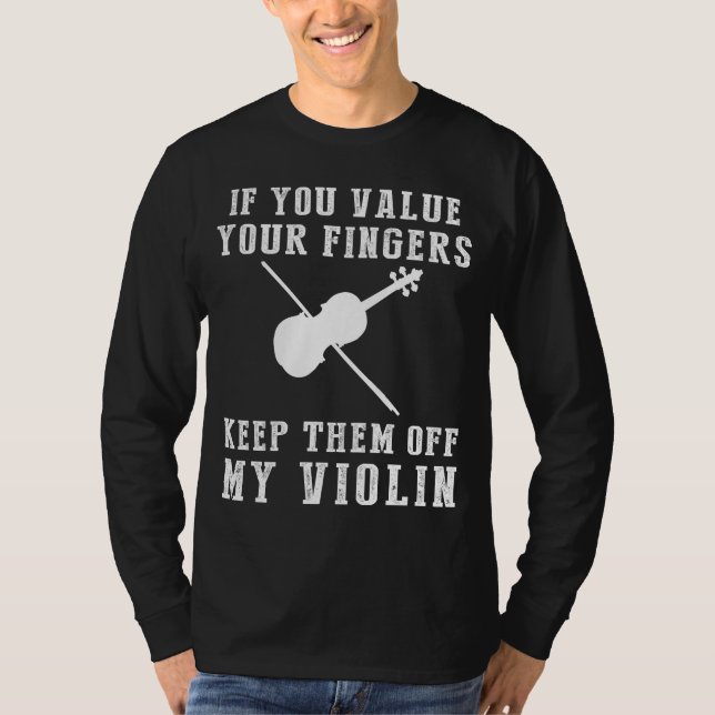 Strings of Laughter - Keep Off My Violin Funny Tee (Front)