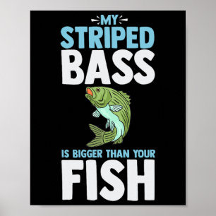 Striped B Fishing Funny Fish Atlantic Rockfish Poster