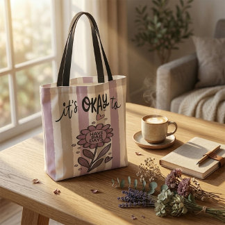 Striped It's Okay To | Mental Health Awareness Tote Bag