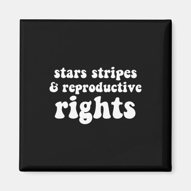 Stripes And Reproductive Rights Pro Choice  Magnet (Front)