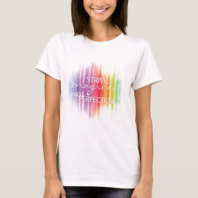 Strive for progress T-Shirt (Front)