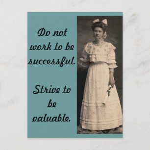 Strive to be Valuable Postcard