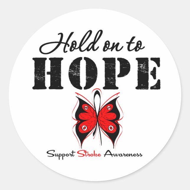 Stroke Awareness Hold On To Hope Classic Round Sticker (Front)