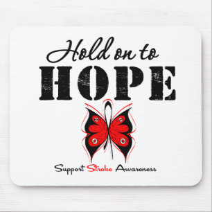 Stroke Awareness Hold On To Hope Mouse Pad