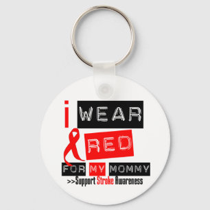Stroke Awareness I Wear Red Ribbon For My Mummy Key Ring