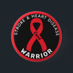 Stroke & Heart Disease Warrior Ribbon Black Button<br><div class="desc">Stroke & Heart Disease Warrior Ribbon Black Button for awareness and support for people with stroke & heart disease.</div>