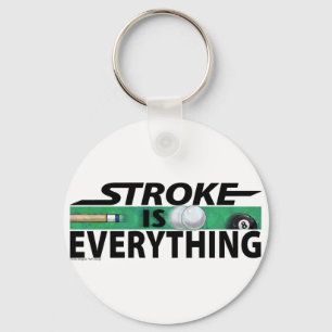 Stroke is Everything 8 Ball Key Ring
