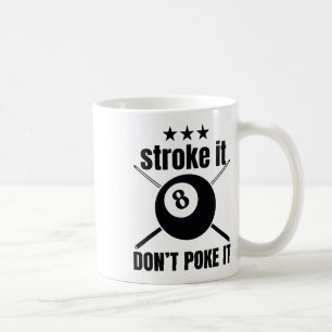 Stroke It1 Coffee Mug