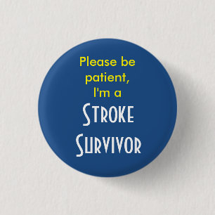 Stroke Survivor 7.5 Cm Round Badge