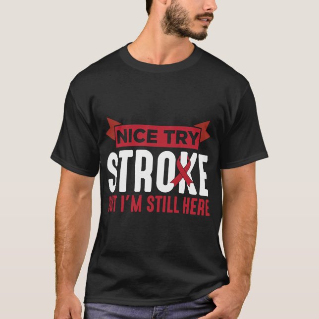 Stroke Survivor Supporter Stroke Awareness T-Shirt (Front)