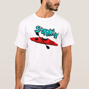 Strokin with Kayak - Lt Apparel T-Shirt