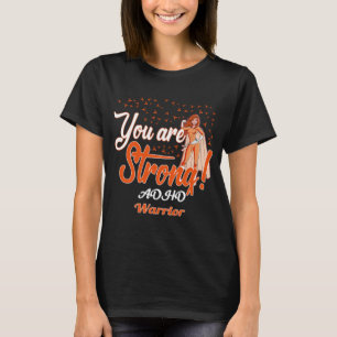 strong ADHD warrior T-Shirt