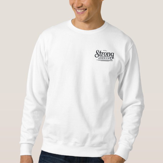 STRONG AMERICA SWEATSHIRT (Front)